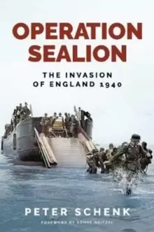 Image of Operation Sealion : The Invasion of England 1940