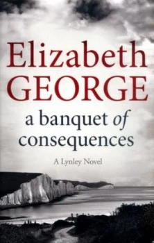 Image of A Banquet of Consequences by Elizabeth George Paperback