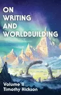 Image of on writing and worldbuilding volume ii