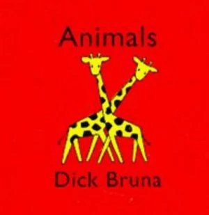 Image of Animals by Dick Bruna Hardback