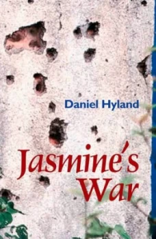 Image of Jasmines War by Daniel Hyland Paperback