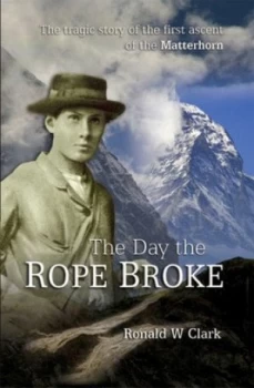 Image of The day the rope broke by Ronald Clark