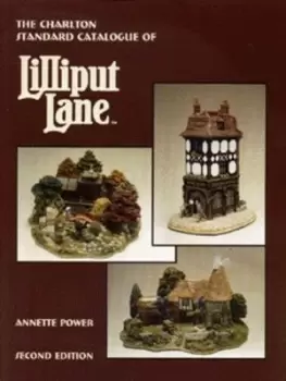 Image of The Charlton standard catalogue of Lilliput Lane by Annette Power