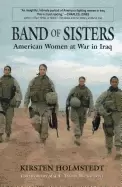 Image of band of sisters american women at war in iraq