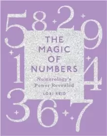 Image of The Magic of Numbers : Numerology's Power Revealed