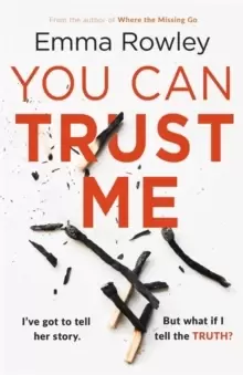 Image of You Can Trust Me : The gripping, glamorous psychological thriller you won't want to miss
