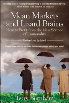 Image of Mean Markets and Lizard Brains by Terry Burnham Book