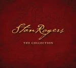 Image of Stan Rogers - Collection (Music CD)