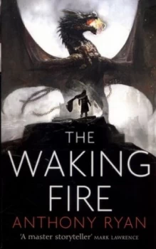 Image of The Waking Fire by Anthony Ryan Book
