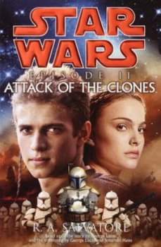 Image of Star Wars Episode Ii. Attack of the Clones by R. a Salvatore and George Lucas and Jonathan Hales Book