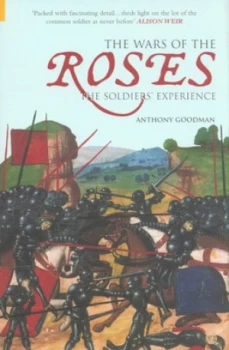 Image of The Wars of the Roses by Anthony Goodman Paperback