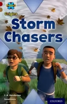 Image of Project X Origins: Dark Red Book Band, Oxford Level 18: Unexplained: Storm Chasers