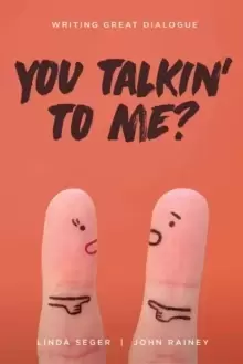 Image of You Talkin' To Me? Writing Great Dialogue