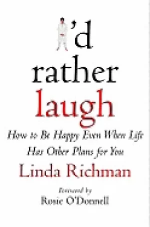 Image of id rather laugh how to be happy even when life has other plans for you