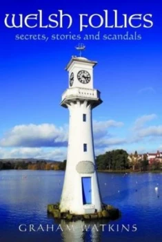 Image of Welsh Follies by Graham Watkins Book