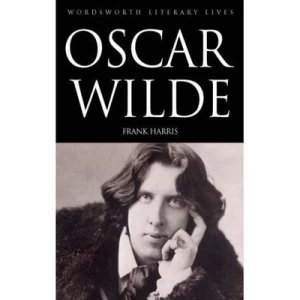 Image of Oscar Wilde by Frank Harris and J. H Stape Paperback