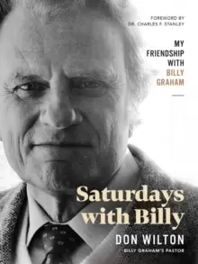 Image of Saturdays with Billy : My Friendship with Billy Graham