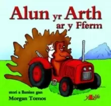 Image of Cyfres Alun yr Arth: Alun yr Arth ar y Fferm