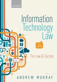 Image of Information Technology Law : The Law and Society