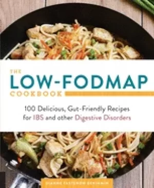 Image of low fodmap cookbook 100 delicious gut friendly recipes for ibs and other di