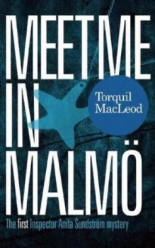 Image of Meet Me in Malm by Torquil Macleod Paperback