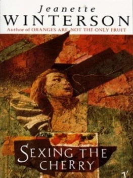 Image of Sexing the Cherry by Jeanette Winterson Paperback