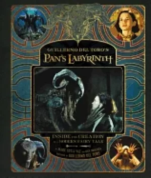 Image of guillermo del toros pans labyrinth inside the creation of a modern fairy ta