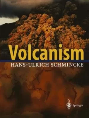 Image of Volcanism by Hans-Ulrich Schmincke