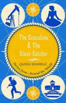Image of The Concubine and the Slave-Catcher by Qaisra Shahraz Book