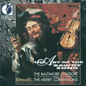 Image of The Art of the Bawdy Song by The Baltimore Consort CD Album