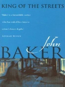 Image of King of the Streets by John Baker Paperback