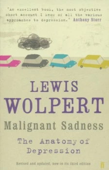 Image of Malignant Sadness by Lewis Wolpert Paperback