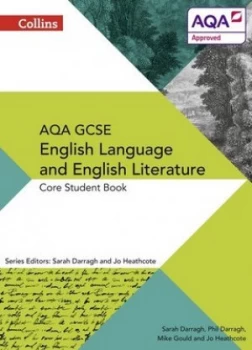 Image of Collins Aqa Gcse English Language and English Literature. Core Student Book by Phil Darragh Paperback