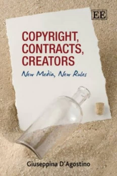 Image of Copyright Contracts Creators by Giuseppina Dagostino Hardback