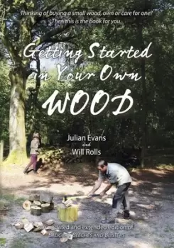 Image of Getting started in your own wood by Julian Evans