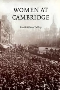 Image of Women at Cambridge - Rita McWilliams Tullberg - Paperback - Used