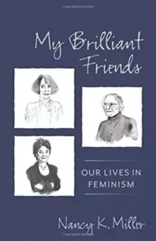 Image of My Brilliant Friends : Our Lives in Feminism
