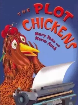 Image of The Plot Chickens by Mary Jane Auch