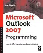 Image of microsoft outlook 2007 programming jumpstart for power users and administra
