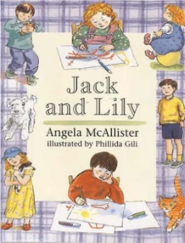 Image of Jack and Lily by Angela Mcallister Book