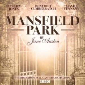 Image of Mansfield Park : A BBC Radio 4 full-cast dramatisation