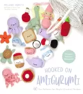 Image of hooked on amigurumi 40 fun patterns for playful crochet plushes