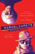 Image of warholcapote a non fiction invention