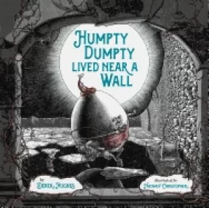 Image of humpty dumpty lived near a wall