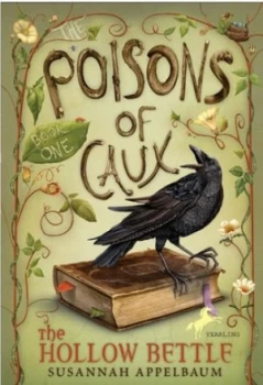 Image of The Poisons of Caux the Hollow Bettle book I by Susannah Appelbaum Paperback