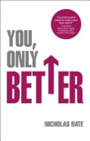 Image of you only better find your strengths be the best and change your life