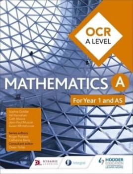 Image of OCR A level mathematics Year 1 AS by Sophie Goldie