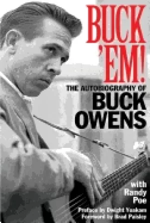 Image of buck em the autobiography of buck owens