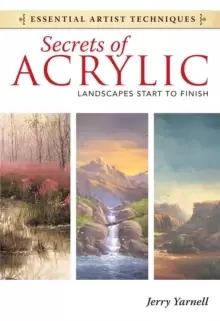 Image of Secrets of Acrylic - Landscapes Start to Finish