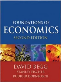 Image of Foundations of Economics by David Begg Paperback